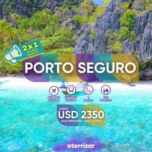 Porto Seguro 2x1 !